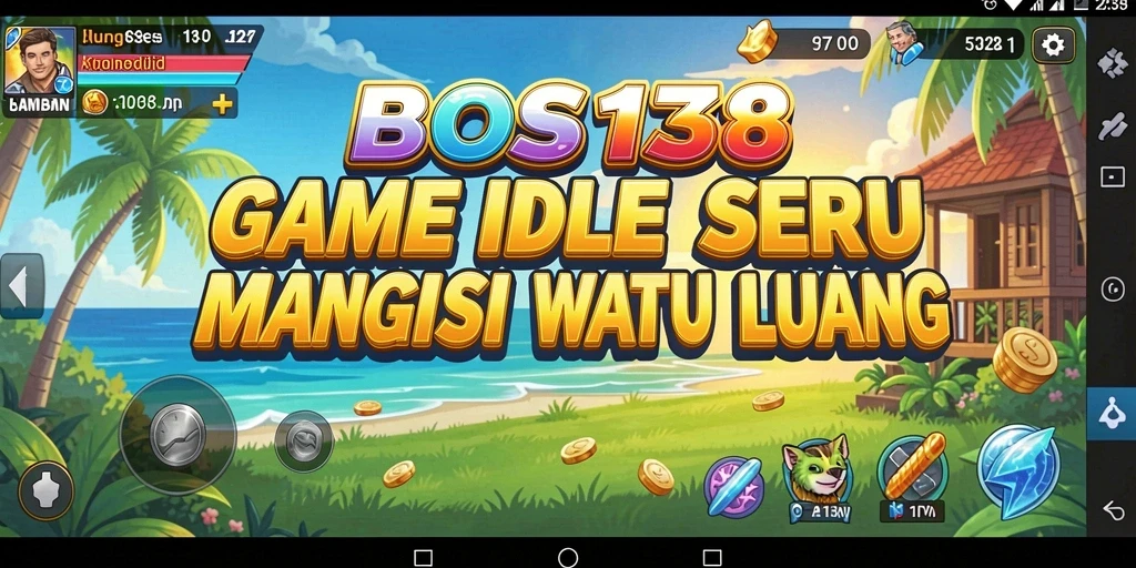 Tampilan gameplay BOS138 yang menarik dengan elemen Idle yang seru.